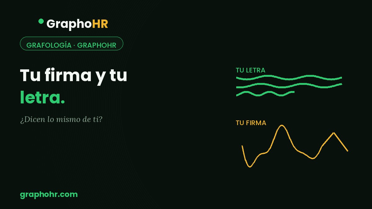 Tu firma y tu letra