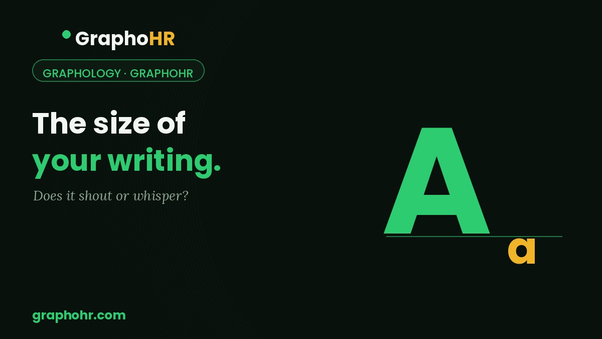 The size of your handwriting